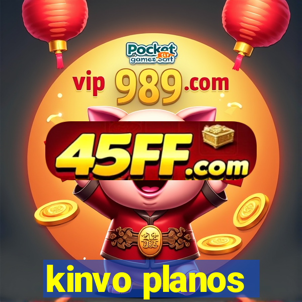 kinvo planos